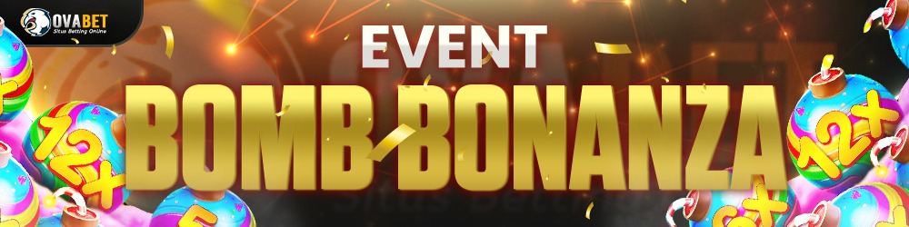 EVENT BOMB BONANZA OVABET